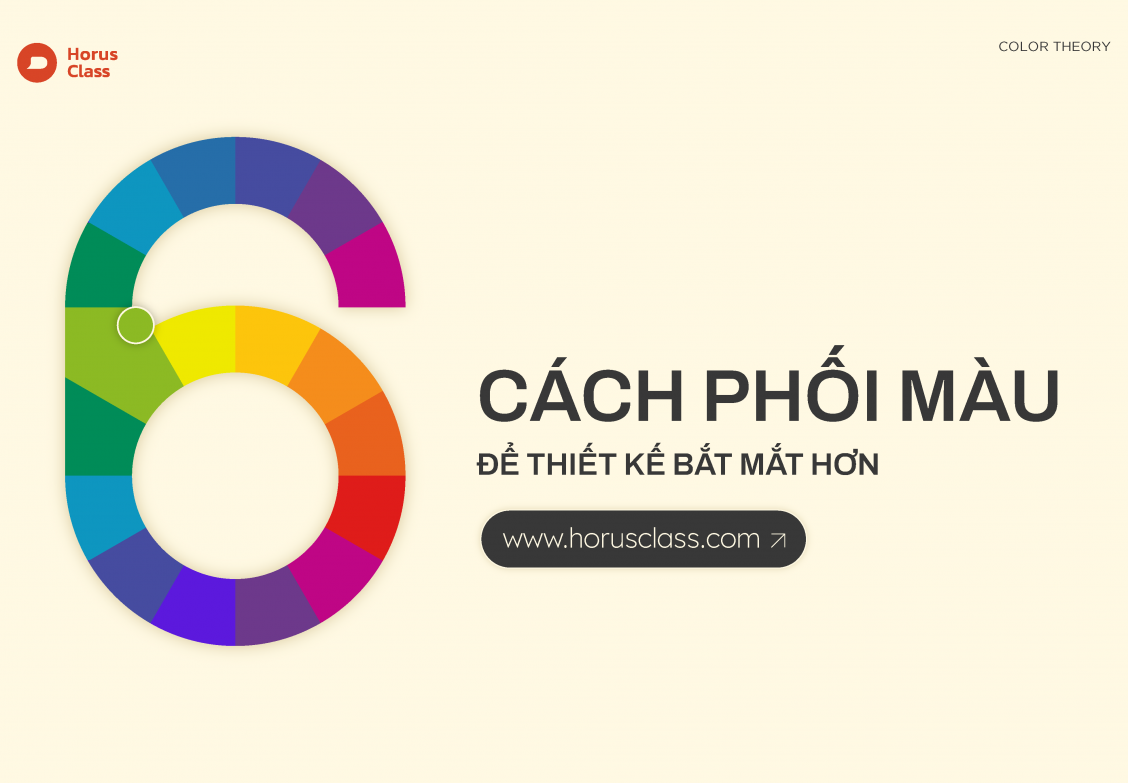 6 cách phối màu để thiết kế bắt mắt