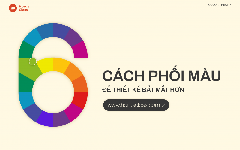 6 cách phối màu để thiết kế bắt mắt